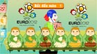 Cuồng nhiệt cùng Euro